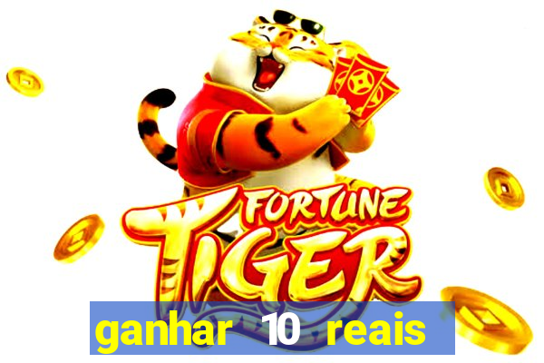 ganhar 10 reais agora no pix